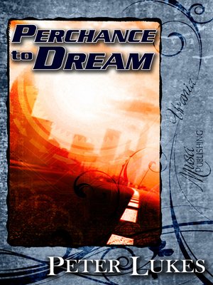 cover image of Perchance to Dream